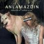 Anlamazdin (Explicit)