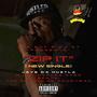 ZIP IT (Explicit)