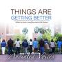 Things Are Getting Better (feat. Andre Jones)