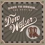 Dare To Dream: The Best Of Don Walser