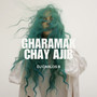 Gharamak Chay Ajib