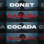 Dônet Casada Côcada Quêjada