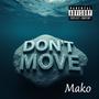 DON'T MOVE (Explicit)