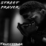 Street Prayer