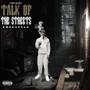 Talk Of The Streets (feat. Cees Alito) [Explicit]