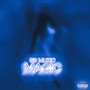 Magic (Explicit)