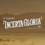 Incerta Glòria