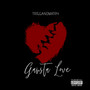 Gansta Love (Explicit)