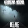 Tell Me (Explicit)