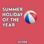 Summer Holiday of the Year