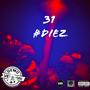 31 Diez (feat. BlackShooteur) [Explicit]