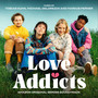 Love Addicts (Amazon Original Series Soundtrack)