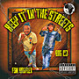 Keep It In The Streets (Explicit)