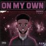 On My Own, Pt. 2 (feat. Daddytoki) [Explicit]