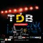 TDB (feat. Princewill jr)