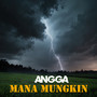 Mana Mungkin