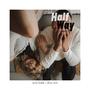 Halfway (feat. Jared Grimble) [Explicit]