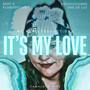 It's my love (feat. Klandestino en el beat)