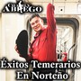 Éxitos Temerarios En Norteño