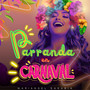 PARRANDA EN CARNAVAL