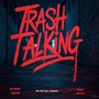 Trash Talking