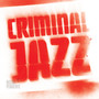 Criminal Jazz