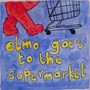 Elmo Goes to the Supermarket