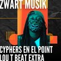 Cyphers En EL Point Lou T Beat Extra