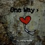 One Way