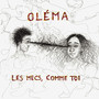 LES MECS, COMME TOI