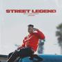 Street Legend (Explicit)