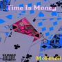 Time is Money (Explicit)