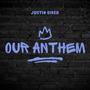 Our Anthem (Explicit)