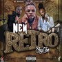 New Retro (Explicit)
