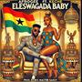 Eleswagada Baby (feat. Keche)