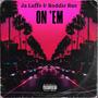 On 'Em (feat. Roddie Rue) [Explicit]