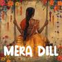 Mera Dill