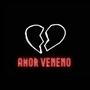 Amor Veneno