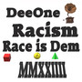 Racism Race is Dem MMXXIIII