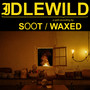 Idlewild (Explicit)