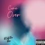 Come Over (Explicit)