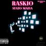 Stato mafia (feat. Raskio & Effej) [Explicit]