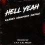 Hell Yeah (feat. Kalioner, HighUpSeer & Doeface) [Explicit]