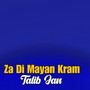 Za Di Mayan Kram