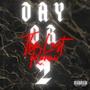 Day Or 2 (Explicit)