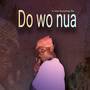 Do Wo Nua (Explicit)