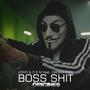 Boss **** (feat. Dadash069) [Explicit]