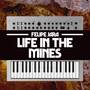 Life in the Mines (From 