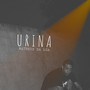 Urina (Explicit)