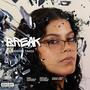 Break (feat. Sam Poetry) [Explicit]